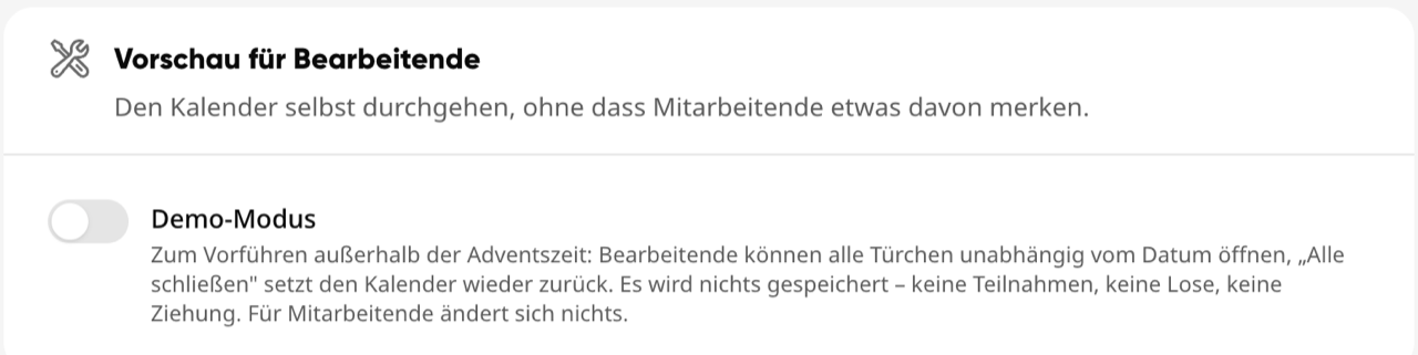 Demo-Modus in den Adventskalender-Einstellungen: den Kalender vor dem Advent gefahrlos testen, ohne dass Teilnahmen gespeichert werden