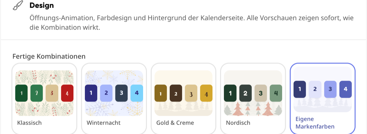 Design-Einstellungen des Adventskalenders im Admin-Bereich mit fertigen Farbkombinationen (Klassisch, Winternacht, Gold & Creme, Nordisch) und eigenen Markenfarben